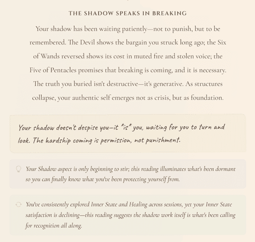 A beige background displays a tarot reading titled The Shadow Speaks in Breaking, with a poetic message and three highlighted interpretations about shadow, hardship, and inner state satisfaction.